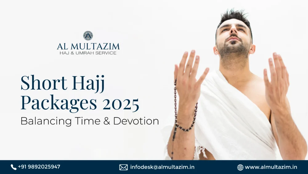 Devotee prays in white ihram, promoting Al Multazim's Short Hajj Packages 2025, focusing on devotion.