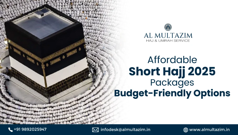 Al Multazim advertises affordable short Hajj 2025 packages price options with a captivating Kaaba view as the backdrop.