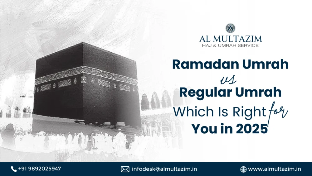 Ramadan Umrah vs Regular Umrah guide by Al Multazim, exploring the best spiritual journey choice for 2025 with Kaaba image.