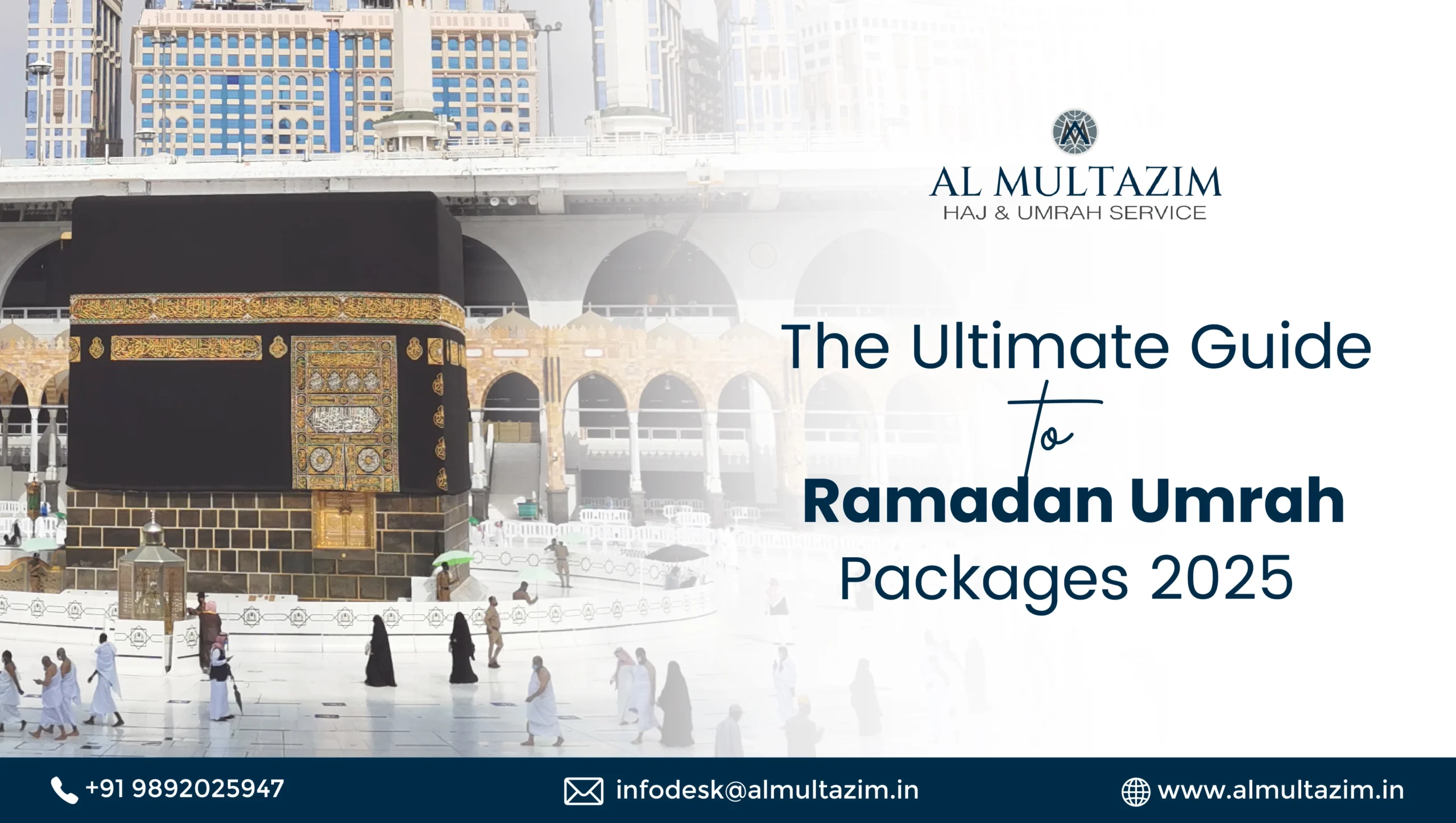 The Ultimate Guide to Ramadan Umrah Packages 2025