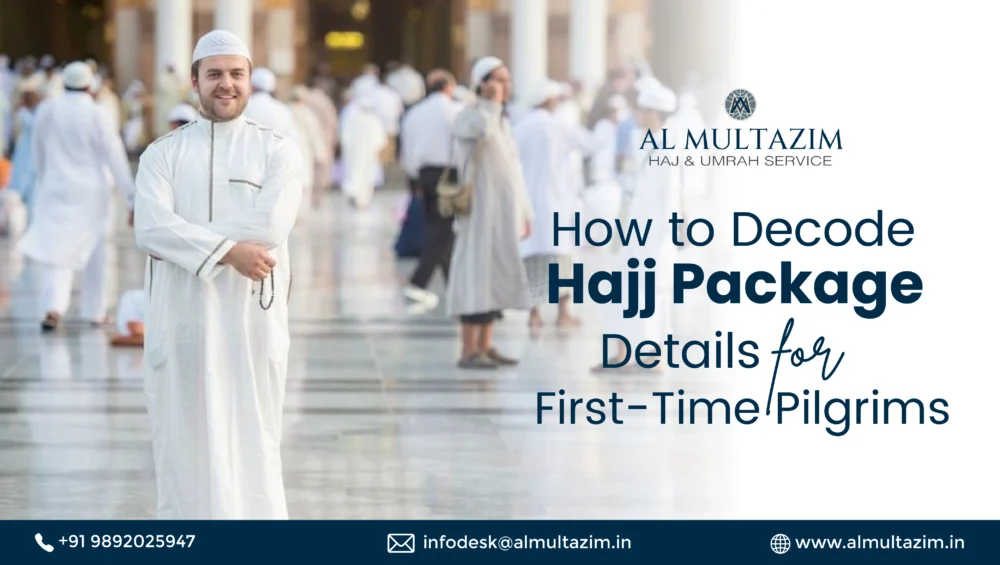 Discover tailored Hajj package details with Al Multazim, ensuring a fulfilling and hassle-free pilgrimage for first-timers.