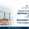 Experience a serene spiritual journey to Medina with Al Multazim’s Ramadan Umrah Packages 2025 for a fulfilling pilgrimage.