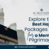 Kaaba in Makkah with Al-Multazim's promotional banner for Hajj Packages 2025. Explore premium and affordable pilgrimage options for a memorable experience.