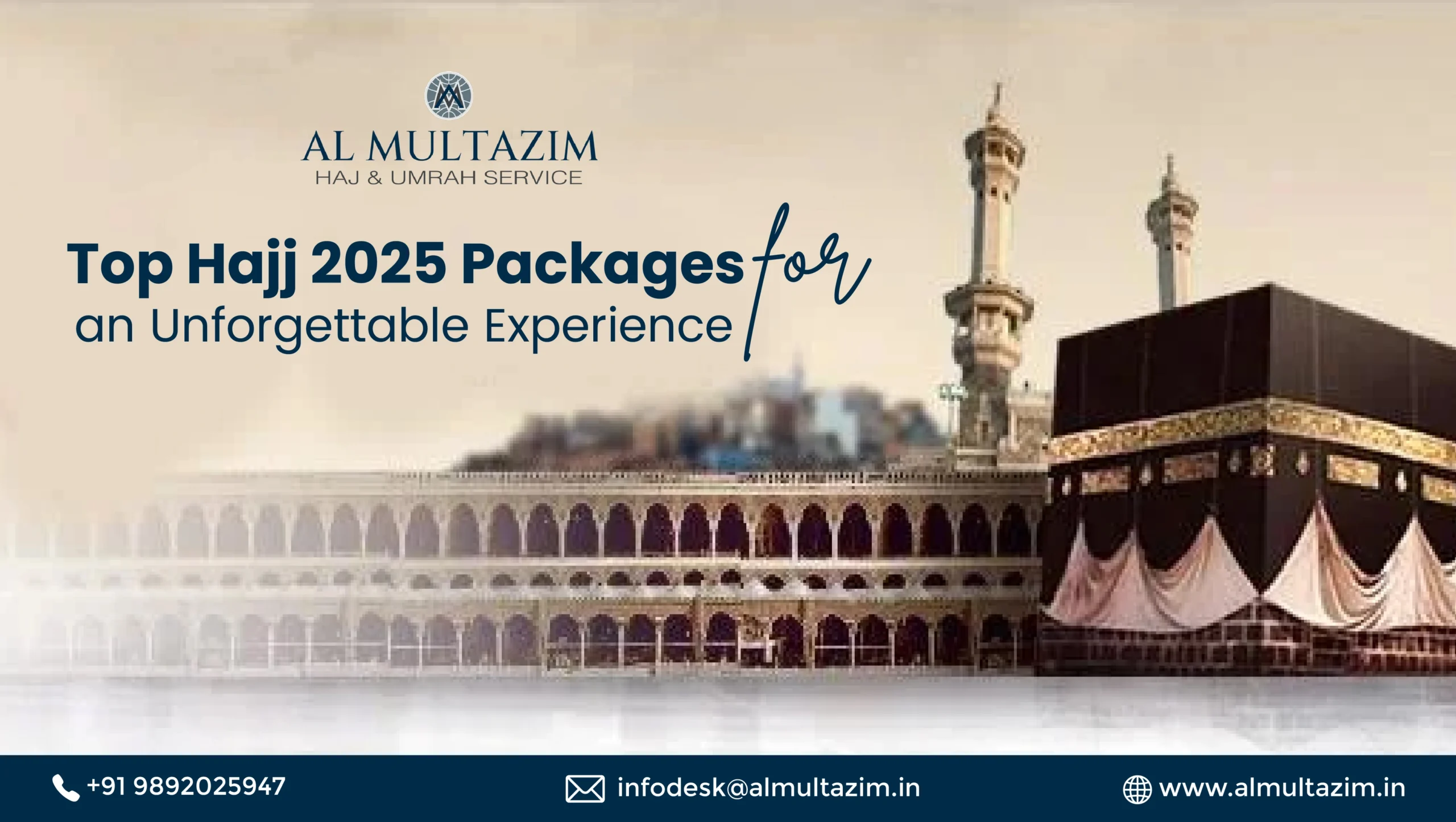 Top Hajj 2025 Packages for an Unforgettable Experience