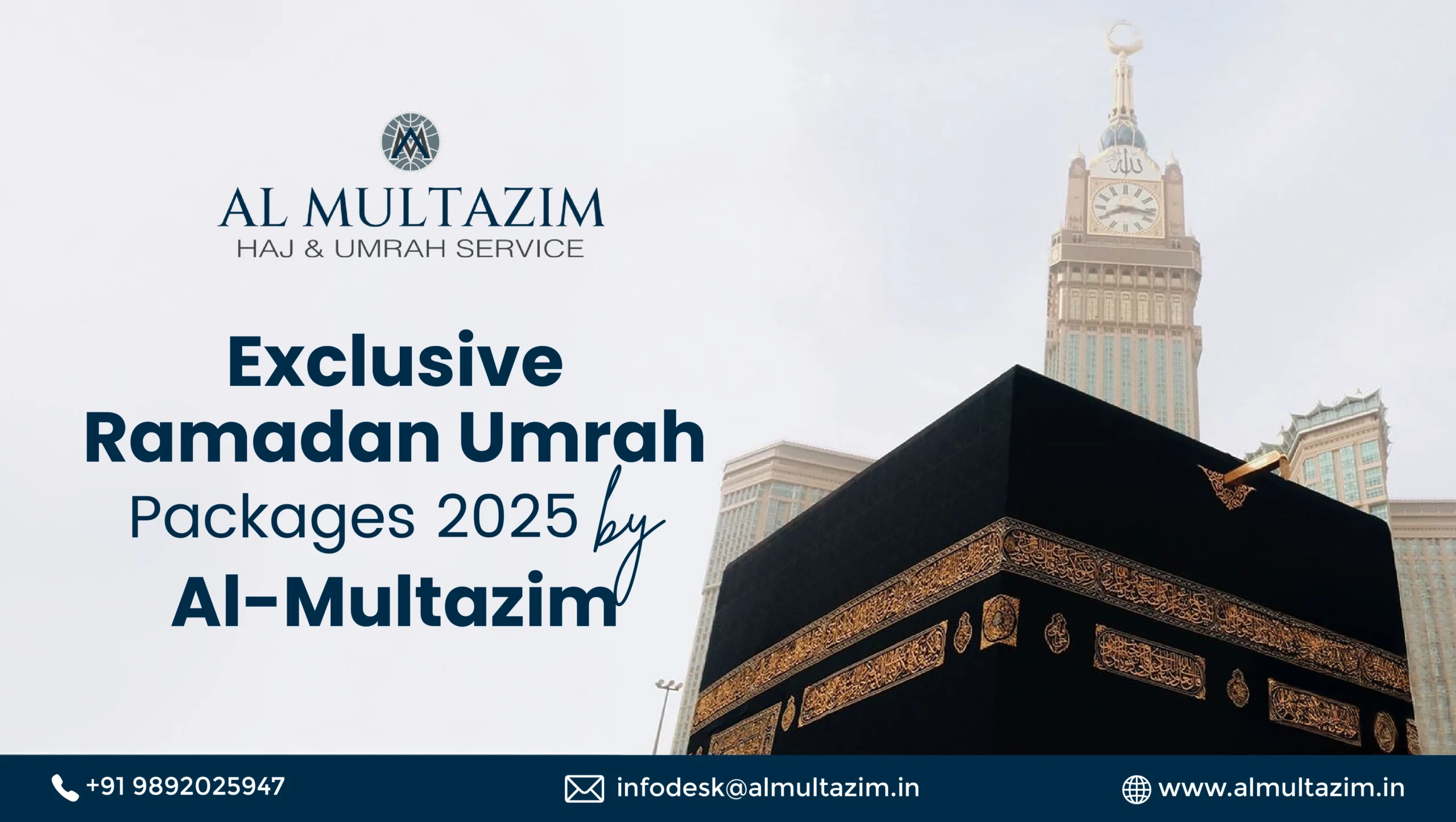 Exclusive Ramadan Umrah Packages by Al-Multazim