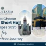 Promotional image for short Hajj packages 2025 by Al-Multazim, featuring the Kaaba, Abraj Al Bait Tower, and Masjid Nabawi, ensuring a hassle-free pilgrimage experience.