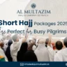 Pilgrims performing Hajj with Al-Multazim’s short Hajj packages 2025, offering a convenient and time-saving pilgrimage experience for busy travelers.