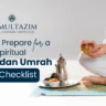 Man in traditional white attire enjoying tea before prayer, symbolizing preparation for a spiritual Ramadan Umrah. Explore essential tips & checklist for a fulfilling Umrah journey with Al Multazim.