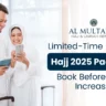 mage features a smiling couple in Ihram attire joyfully preparing for their sacred journey. Book your pilgrimage today before prices rise!