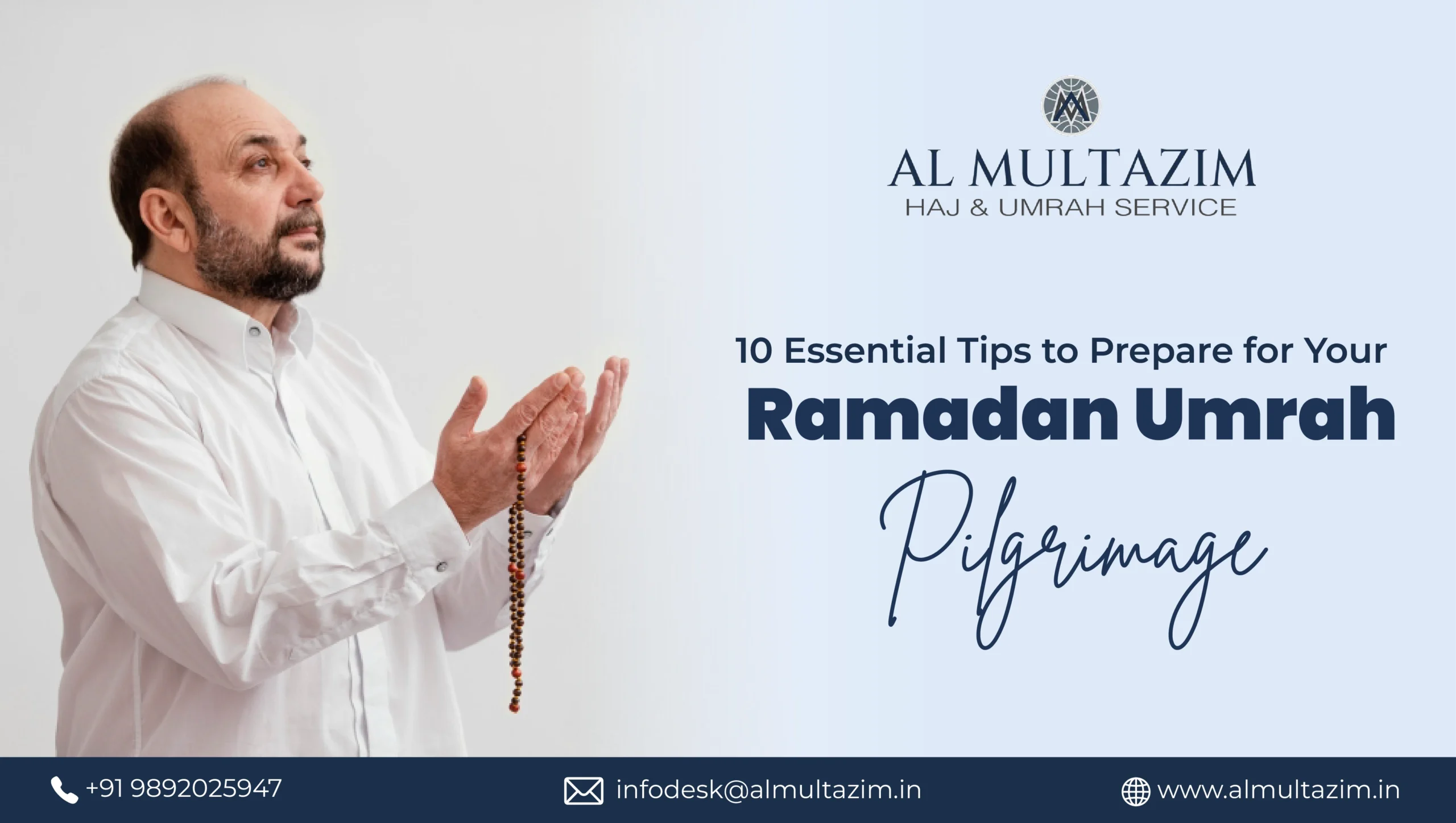 10 Essential Tips to Prepare for Your Ramadan Umrah Pilgrimage